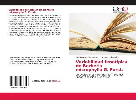 Variabilidad fenotípica de Berberis microphylla G. Forst.