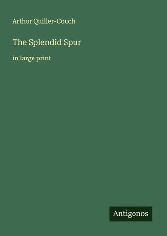 The Splendid Spur