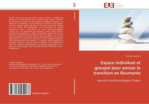 Espace individuel et groupal pour penser la transition en Roumanie
