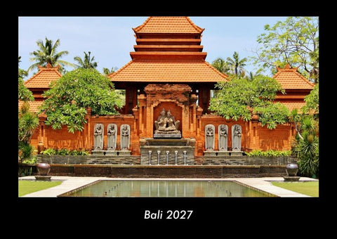 Bali 2027 Fotokalender DIN A3