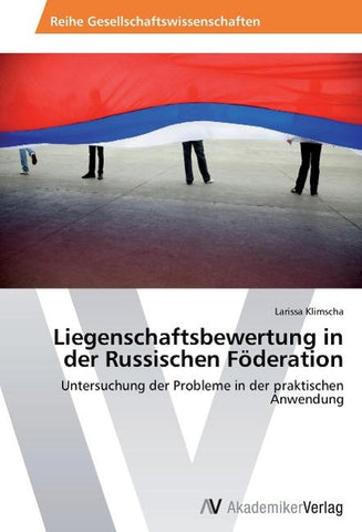Liegenschaftsbewertung in der Russischen Föderation