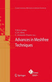 Advances in Meshfree Techniques