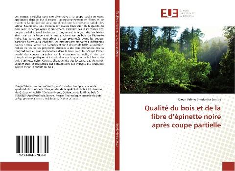 Qualité du bois et de la fibre d'épinette noire après coupe partielle