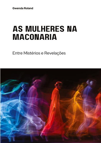 As Mulheres na Maçonaria