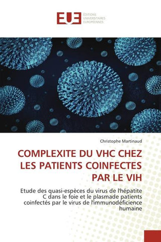 COMPLEXITE DU VHC CHEZ LES PATIENTS COINFECTES PAR LE VIH