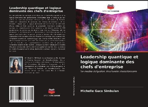 Leadership quantique et logique dominante des chefs d'entreprise