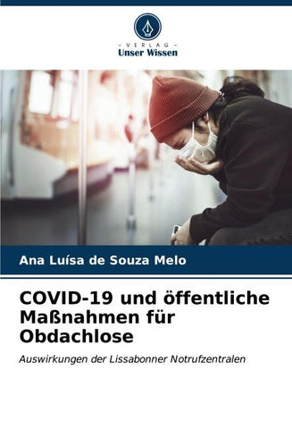 COVID-19 und öffentliche Maßnahmen für Obdachlose