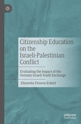 Citizenship Education on the Israeli-Palestinian Conflict