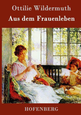 Aus dem Frauenleben