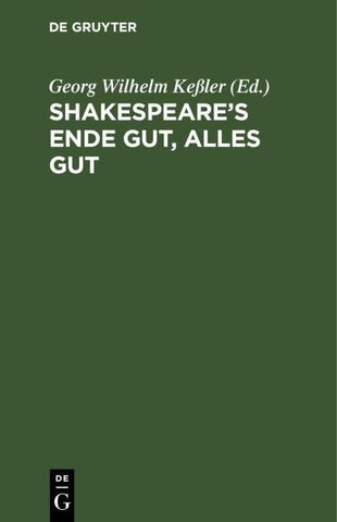 Shakespeare's Ende gut, alles gut