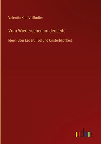 Vom Wiedersehen im Jenseits