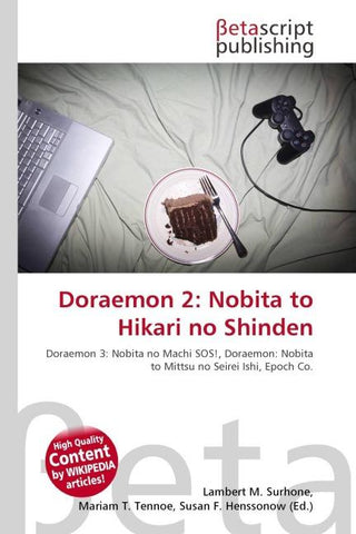 Doraemon 2: Nobita to Hikari no Shinden