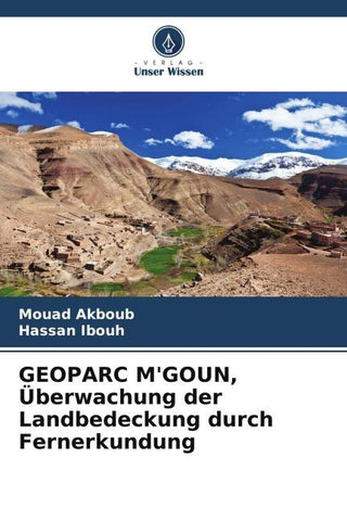 GEOPARC M'GOUN, Überwachung der Landbedeckung durch Fernerkundung
