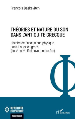 Théories et nature du son dans l'Antiquité grecque