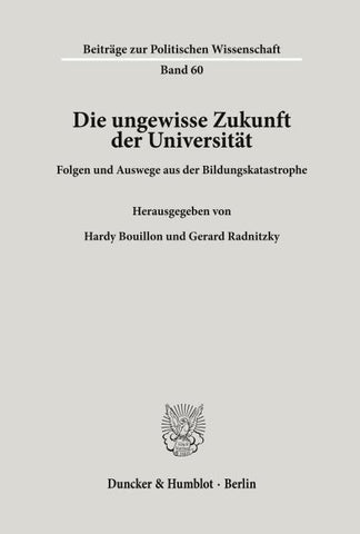 Die ungewisse Zukunft der Universität.