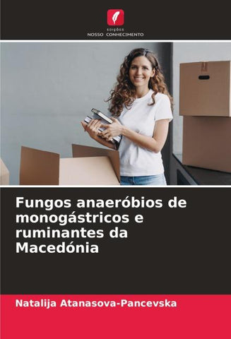 Fungos anaeróbios de monogástricos e ruminantes da Macedónia
