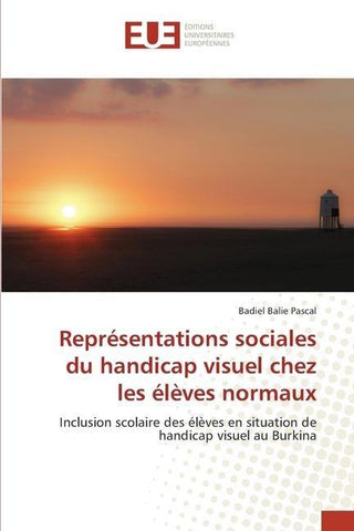 Représentations sociales du handicap visuel chez les élèves normaux