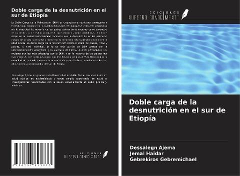 Doble carga de la desnutrición en el sur de Etiopía