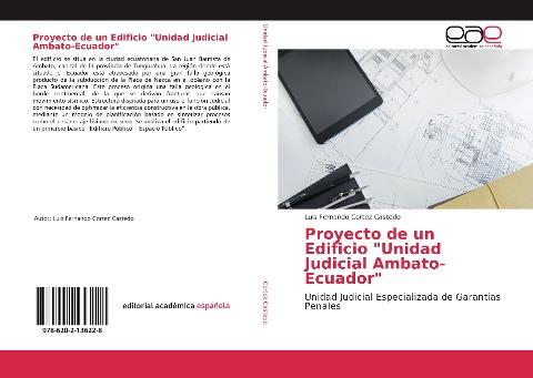 Proyecto de un Edificio "Unidad Judicial Ambato-Ecuador"