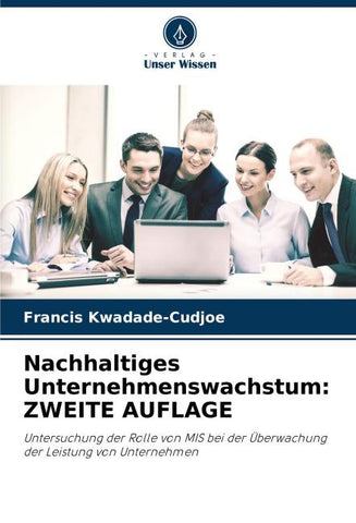 Nachhaltiges Unternehmenswachstum: ZWEITE AUFLAGE