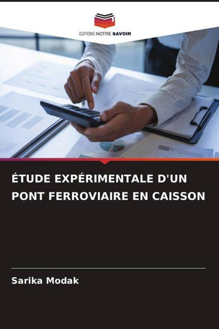 ÉTUDE EXPÉRIMENTALE D'UN PONT FERROVIAIRE EN CAISSON