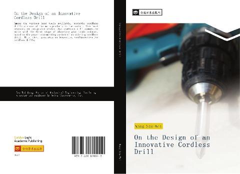 On the Design of an Innovative Cordless Drill