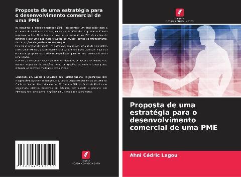 Proposta de uma estratégia para o desenvolvimento comercial de uma PME