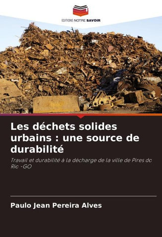 Les déchets solides urbains : une source de durabilité