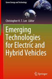 Emerging Technologies for Electric and Hybrid Vehicles