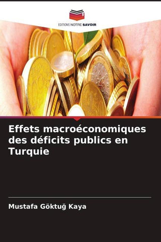 Effets macroéconomiques des déficits publics en Turquie