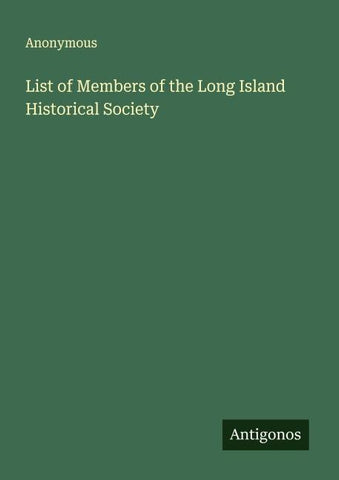List of Members of the Long Island Historical Society