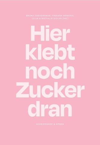 Hier klebt noch Zucker dran