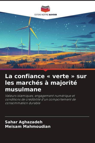 La confiance ' verte ' sur les marchés à majorité musulmane