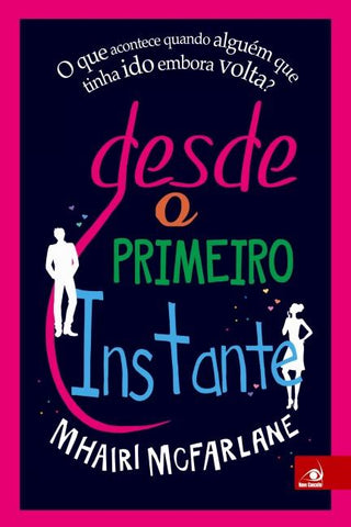 Desde o Primeiro Instante