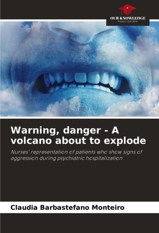 Warning, danger - A volcano about to explode