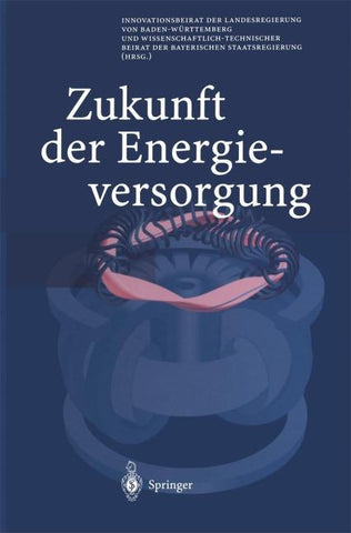 Zukunft der Energieversorgung