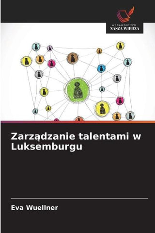 Zarz¿dzanie talentami w Luksemburgu