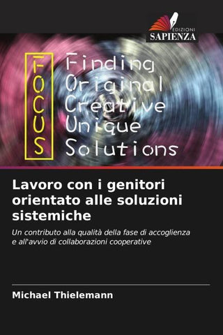 Lavoro con i genitori orientato alle soluzioni sistemiche
