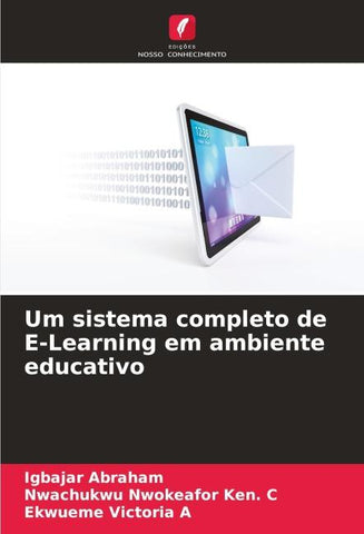 Um sistema completo de E-Learning em ambiente educativo