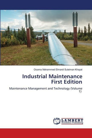 Industrial Maintenance First Edition