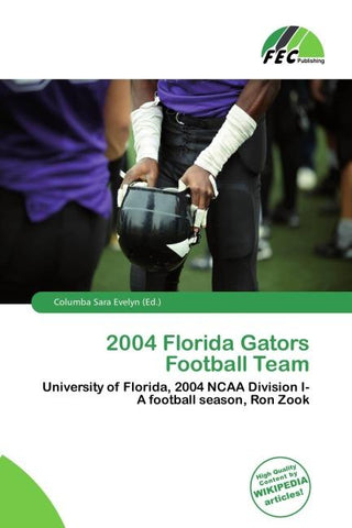 2004 Florida Gators Football Team