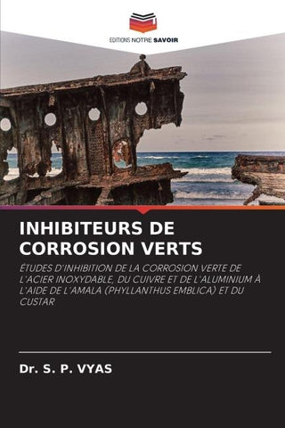 INHIBITEURS DE CORROSION VERTS