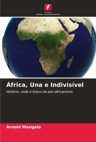 África, Una e Indivisível