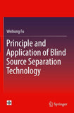 Principle and Application of Blind Source Separation Technology