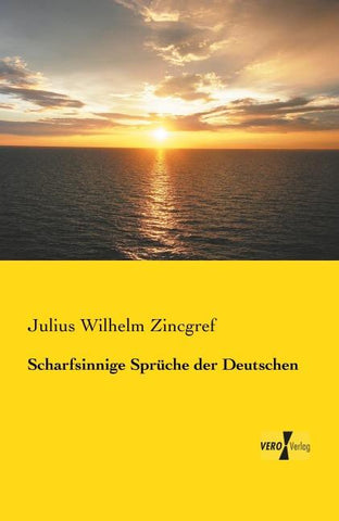 Scharfsinnige Sprüche der Deutschen