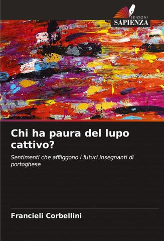 Chi ha paura del lupo cattivo?
