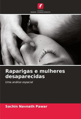 Raparigas e mulheres desaparecidas