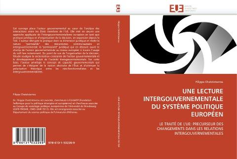 UNE LECTURE INTERGOUVERNEMENTALE DU SYSTÈME POLITIQUE EUROPÉEN