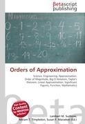 Orders of Approximation