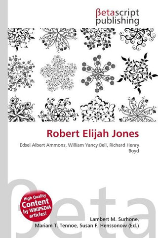 Robert Elijah Jones